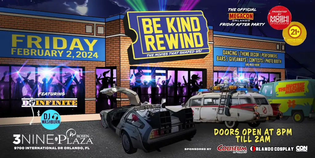 Official MegaCon Friday After Party BE KIND REWIND Iconic Movie Theme