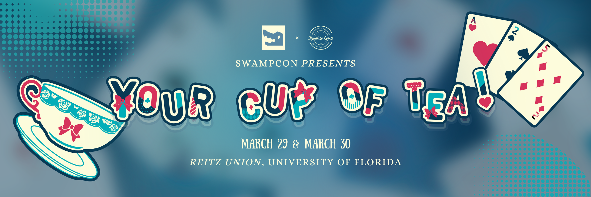 SwampCon: Your Cup of Tea