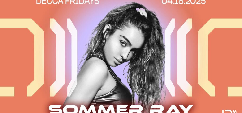 SOMMER RAY at Decca Live | Fri 04.18.25