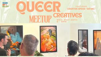 Queer Creatives Meet Up Queer Creatives Meet Up