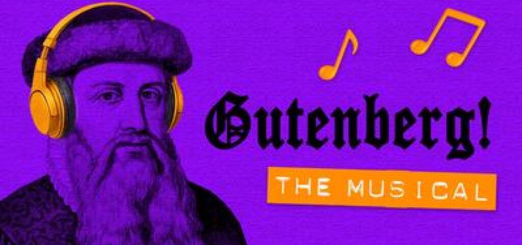 Gutenberg! The Musical