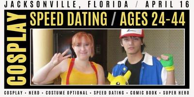 Jacksonville COSPLAY Speed Dating for Singles Age 24-44 ♥ Florida Jacksonville COSPLAY Speed Dating for Singles Age 24-44 ♥ Florida