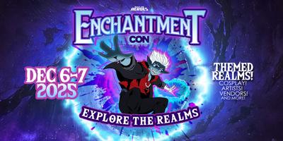 Enchantment Con 2025