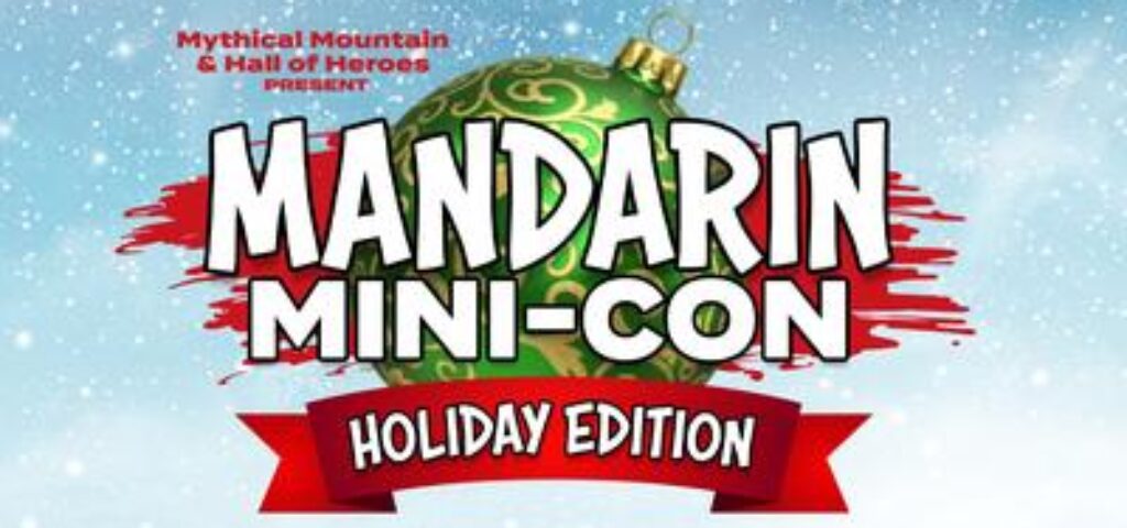 Mandarin Mini Con Holiday Edition