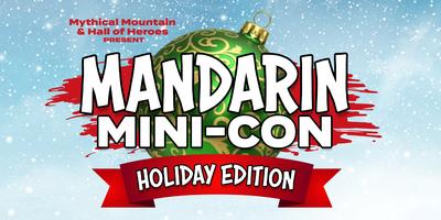 Mandarin Mini Con Holiday Edition
