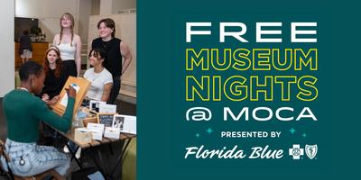 Free Museum Nights @ MOCA presented by Florida Blue